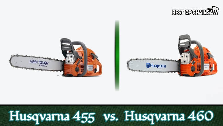 husqvarna 455 vs husqvarna 460