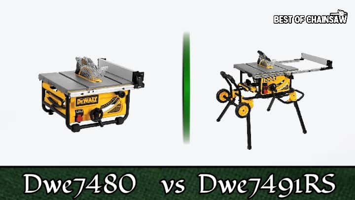 Dewalt DWE7480 and DWE7491RS table saw