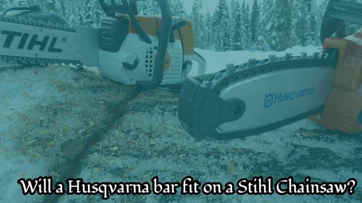 will a husqvarna bar fit on a stihl chainsaw