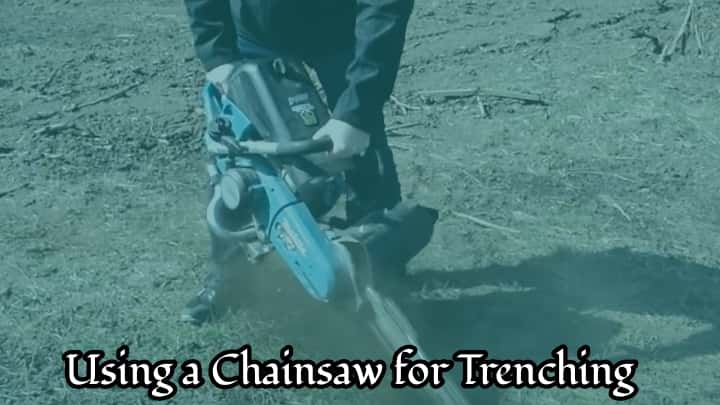 Is It Possible to Use a Chainsaw for Trenching
